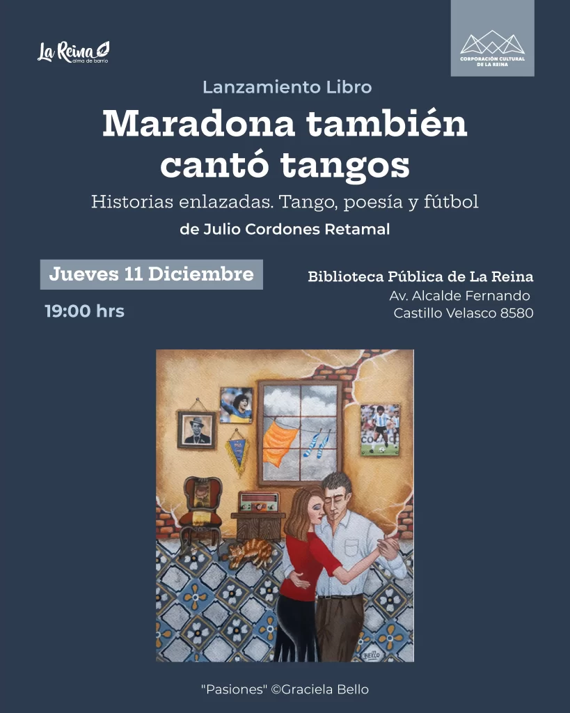 Presentación del libro “Maradona también cantó tangos” de Julio Cordones