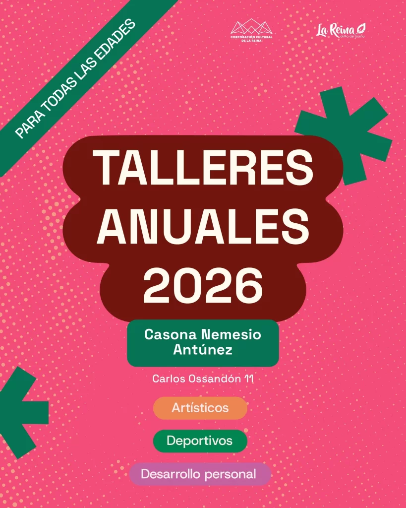 TALLERES ANUALES | CASONA NEMESIO ANTÚNEZ