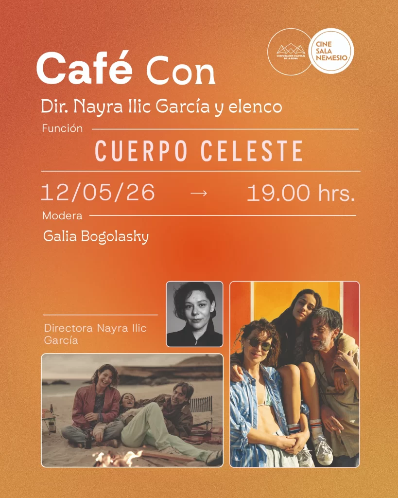 Sala Nemesio presenta “Café Con Nayra Ilic” junto a la exhibición de "Cuerpo Celeste"