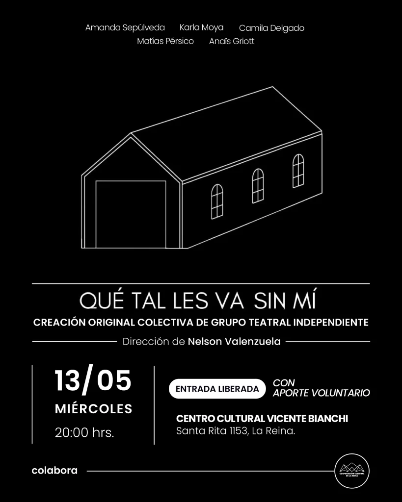 Obra “Qué Tal Les Va Sin Mí” se presentará en el Centro Cultural Vicente Bianchi